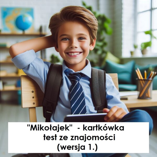 Kartkówka ze znajomości lektury MIKOŁAJEK