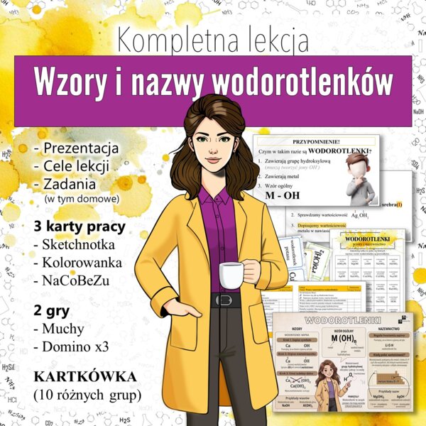 ZESTAW! Wodorotlenki: Wzory i nazwy wodorotlenków - Prezentacja, Sketchnotka, Kolorowanka (chemia, kl 7).
