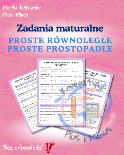 Zadania maturalne- proste równoległe i proste prostopadłe