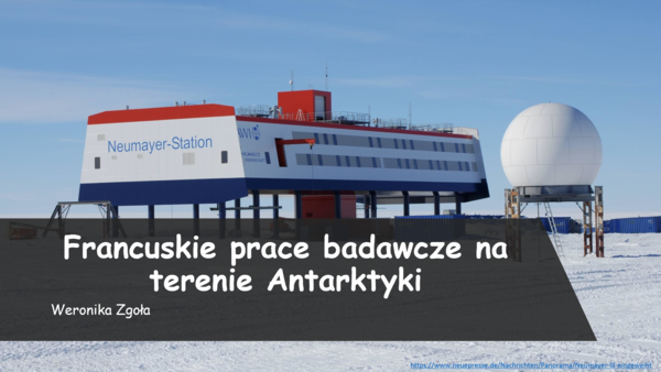 Francuskie prace badawcze na terenie Antarktyki - PRZYRODA/GEOGRAFIA