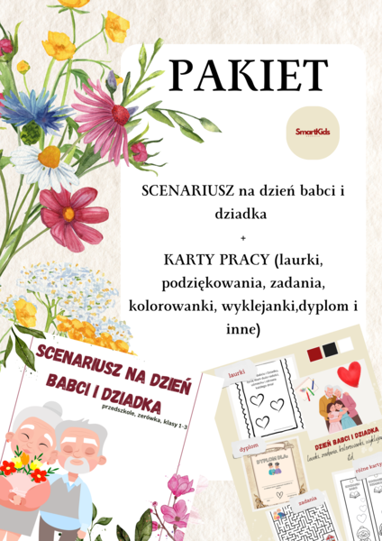 PAKIET- SCENARIUSZ+KARTY PRACY I LAURKI NA DZIEŃ BABCI I DZIADKA
