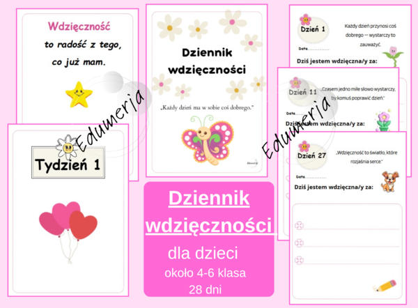 „Dziennik wdzięczności dla uczniów 4-6” – 28 dni uważności, refleksji i radości z codzienności. klasy 4-6