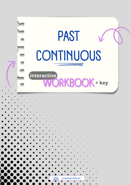Past Continuous - Interaktywny e-book do nauki angielskich czasów – dla początkujących