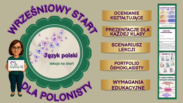 Wrześniowy start dla polonisty- scenariusz pierwszej lekcji IV-VIII, prezentacje, karty pracy, wymagania edukacyjne