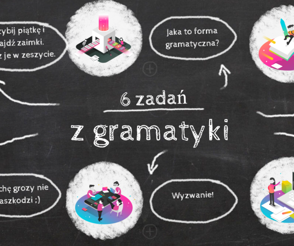 6 zadań z gramatyki