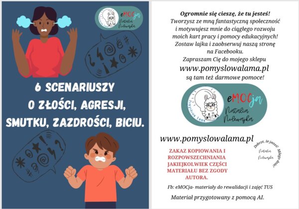 6 scenariuszy o złości, agresji, smutku, zazdrości, biciu.