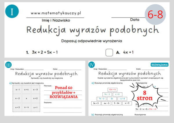 REDUKCJA WYRAZÓW PODOBNYCH, wyrażenia algebraiczne / stacja zadaniowa / KARTY PRACY kl.6 – kl. 8 PDF / ponad 60 przykładów + ROZWIĄZANIA