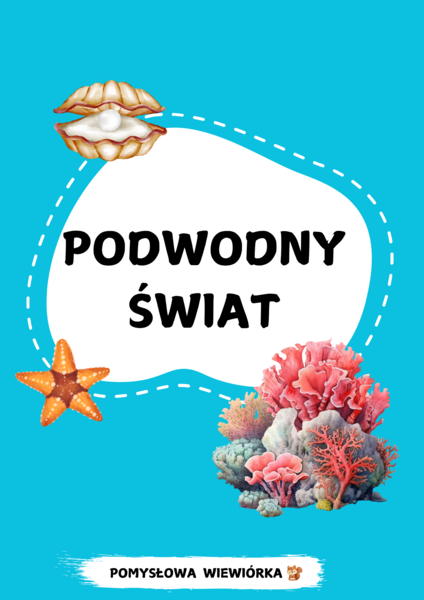 PODWODNY ŚWIAT