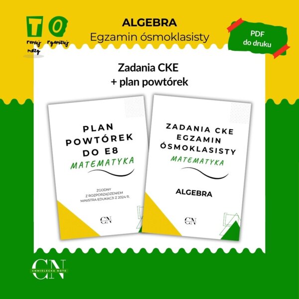 Zadania CKE E8 Egzamin ósmoklasisty – Algebra
