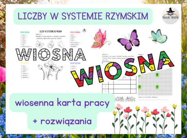 WIOSENNA KARTA PRACY - LICZBY RZYMSKIE - Pierwszy dzień wiosny
