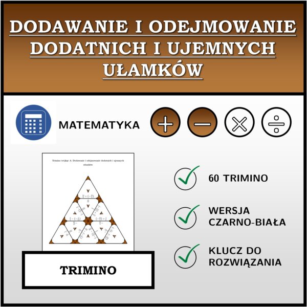Trimino - Dodawanie i odejmowanie dodatnich i ujemnych ułamków | matematyka
