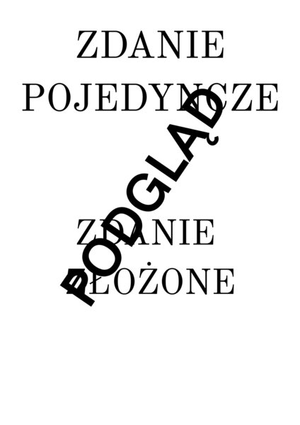 Zdanie pojedyncze, złożone, równoważnik zdania