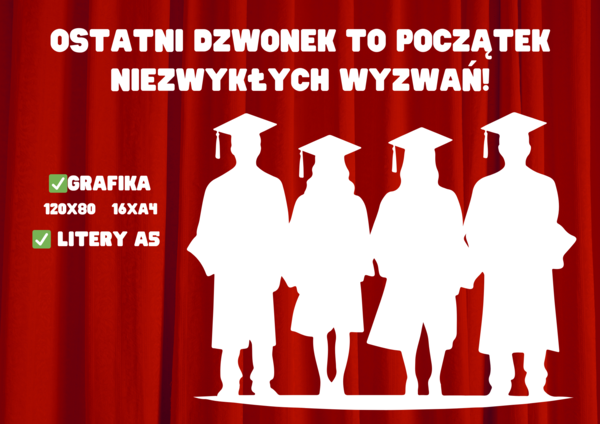 ZAKOŃCZENIE ROKU - DEKORACJA XXL