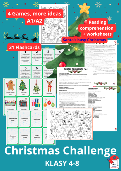 CHRISTMAS CHALLENGE klasy 4-8 *GRY*31 Flashcards* Zagadki* Karty pracy* Kolorowanki*- OGARNIJ ŚWIĘTA JEDNYM PLIKIEM 50str.
