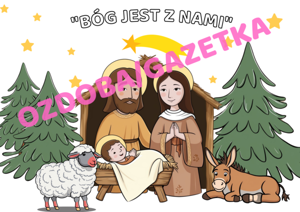 Gazetka/ozdoba Boże Narodzenie, święta- Bóg jest z nami. Święta.