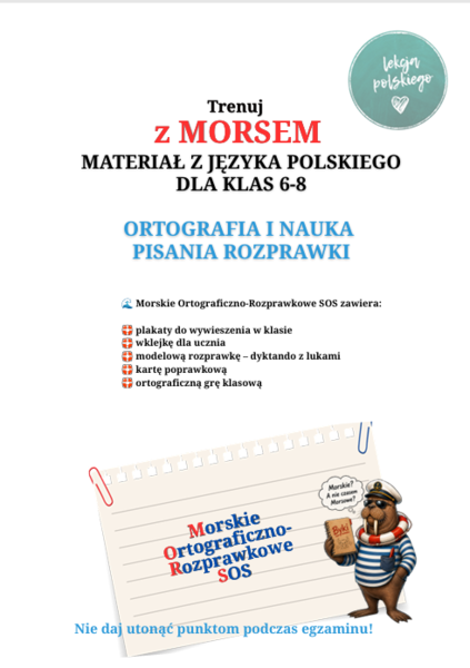 Trenuj z MORSEM. Ortografia i rozprawka w jednym pakiecie materiałów.