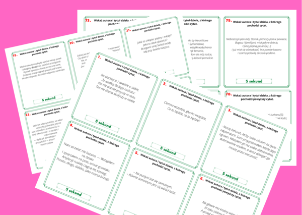 Cytaty – LEKTURY OBOWIĄZKOWE – egzamin – kl.7-8 – gra „5 sekund” - 78 cytatów