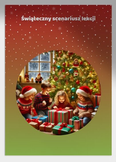 Świąteczny scenariusz lekcji