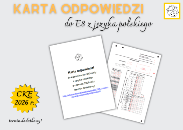 Karta odpowiedzi do egzaminu ósmoklasisty z języka polskiego w 2026 r. [termin dodatkowy - "W pustyni i w puszczy"]