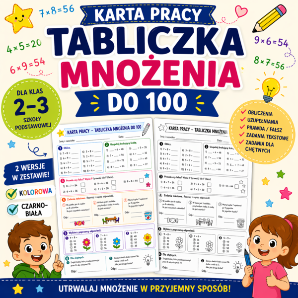 Tabliczka mnożenia do 100 – karta pracy + zadania tekstowe | 2 wersje (kolor + czarno-biała)
