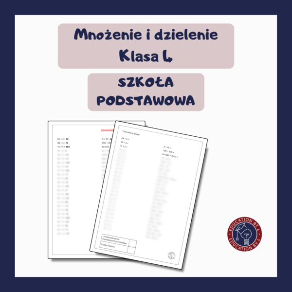 Mnożenie i dzielenie - klasa 4