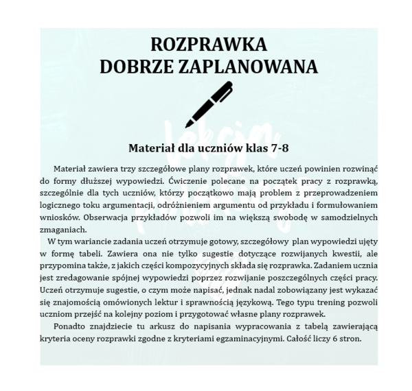 ROZPRAWKA DOBRZE ZAPLANOWANA. MATERIAŁ DLA UCZNIÓW KLAS 7-8