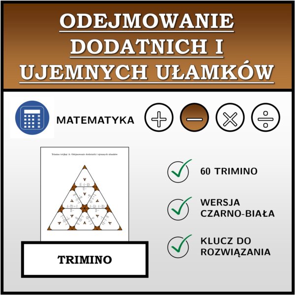 Trimino - Odejmowanie dodatnich i ujemnych ułamków | matematyka