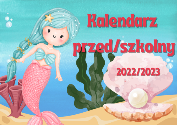 Kalendarz dni nietypowych - 2022/2023 syrenki