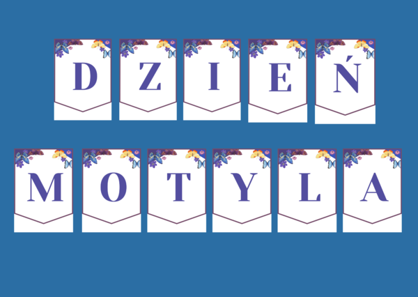 DZIEŃ MOTYLA – girlanda – napis – gazetka – wersja 2