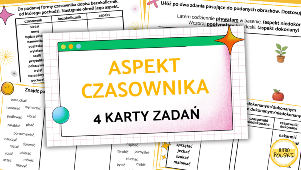 Aspekt czasownika - czasownik - stacje zadaniowe - zestaw - cztery karty pracy