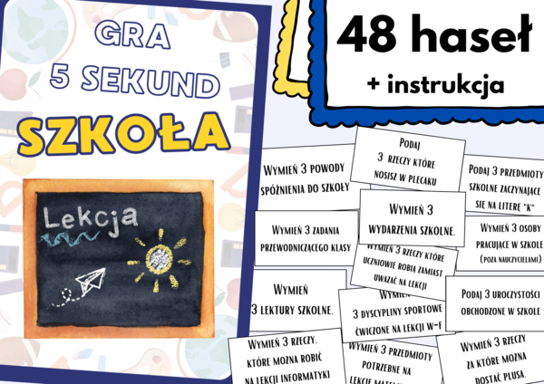GRA 5 SEKUND - SZKOŁA- 48 AUTORSKICH HASEŁ-Gotowy Zestaw