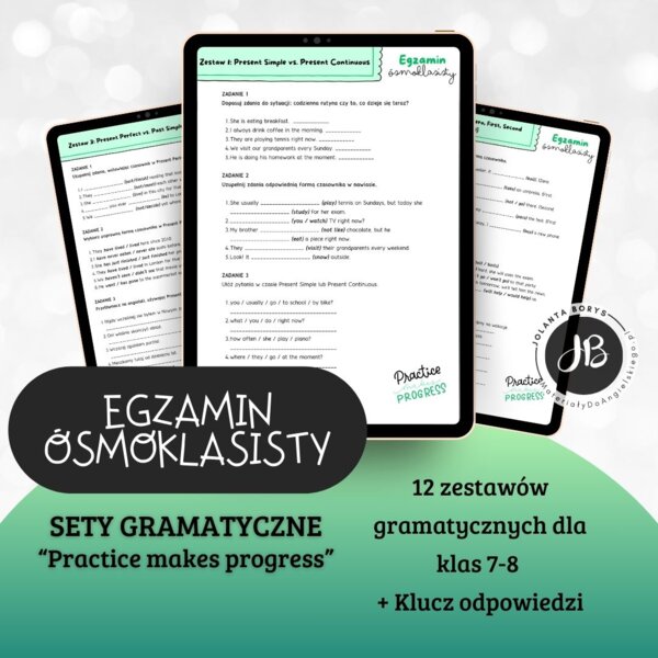 Zestawy gramatyczne dla ósmoklasistów pt. “PRACTICE MAKES PROGRESS”