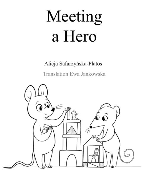 Spotkanie z Bohaterem - Meeting a Hero - wersja ENG