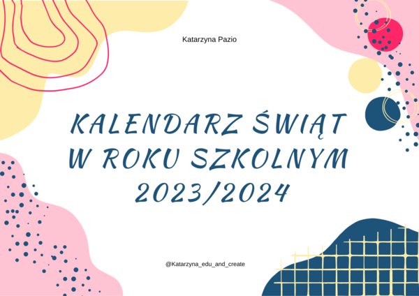 Kalendarz roku szkolnego 2023/2024 - święta - poziom