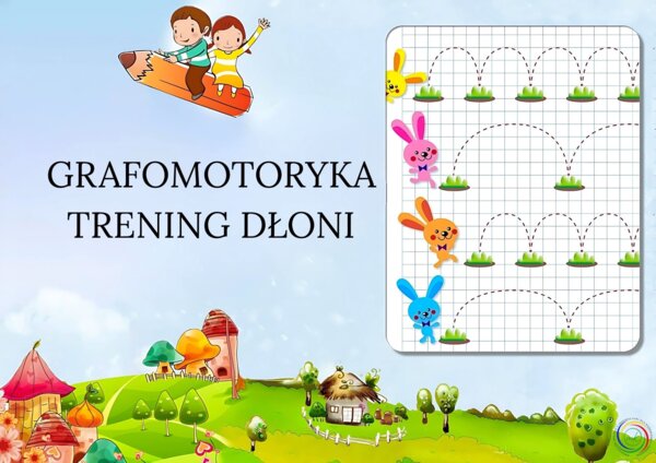 ZESZYT ĆWICZEŃ Z GRAFOMOTORYKĄ – TRENING DŁONI!