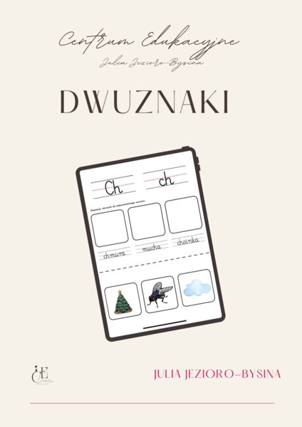 Dwuznaki- karty pracy dla uczniów 1-3 oraz ze SPE
