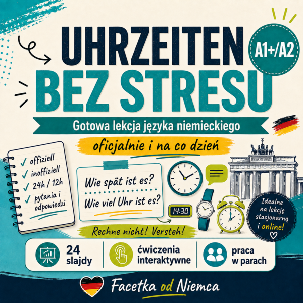 Wie spät ist es? – godziny po niemiecku bez stresu | A1/A2 | 90 minut