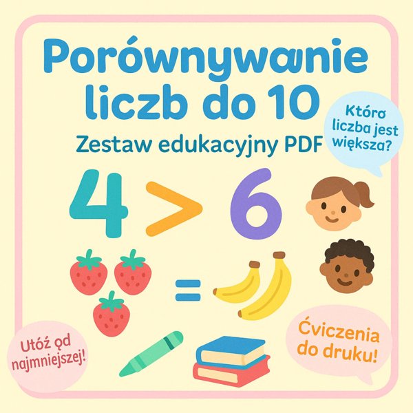 Porównywanie liczb w zakresie do 10. Karta pracy. Sprawdzian