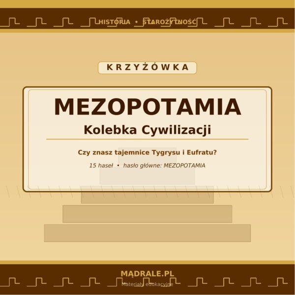 KRZYŻÓWKA "MEZOPOTAMIA" KARTA PRACY + KLUCZ ODPOWIEDZI
