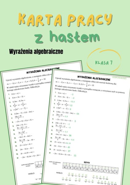 Wyrażenia algebraiczne, upraszczanie, obliczanie wartości liczbowej, klasa 7, karta pracy z hasłem