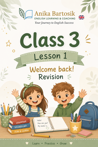 Claas 3 Welcome back ! Revision