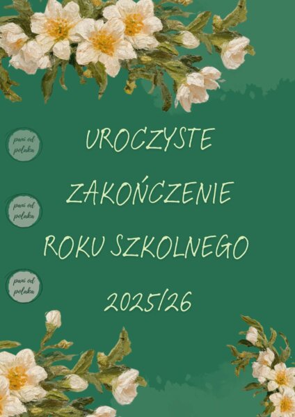 Plakat Uroczyste zakończenie roku szkolnego