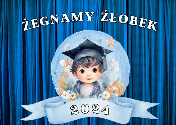 ŻEGNAMY ŻŁOBEK DEKORACJA