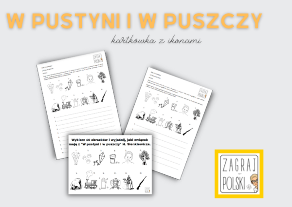 Kartkówka z ikonami – „W pustyni i w puszczy” H. Sienkiewicza