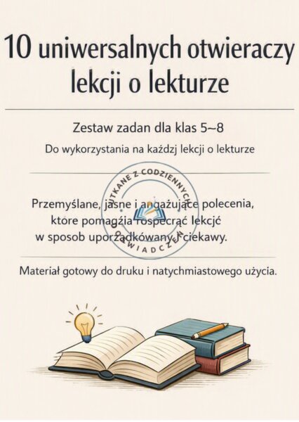10 uniwersalnych otwieraczy lekcji o lekturze