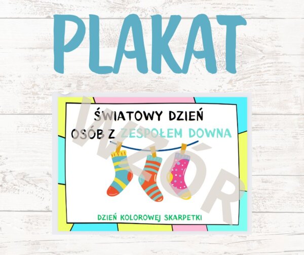 Plakat z okazji Dnia Osób z Zespołem Downa