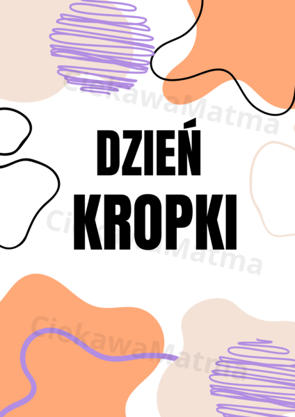 Świętuj Dzień Kropki w wielkim stylu!