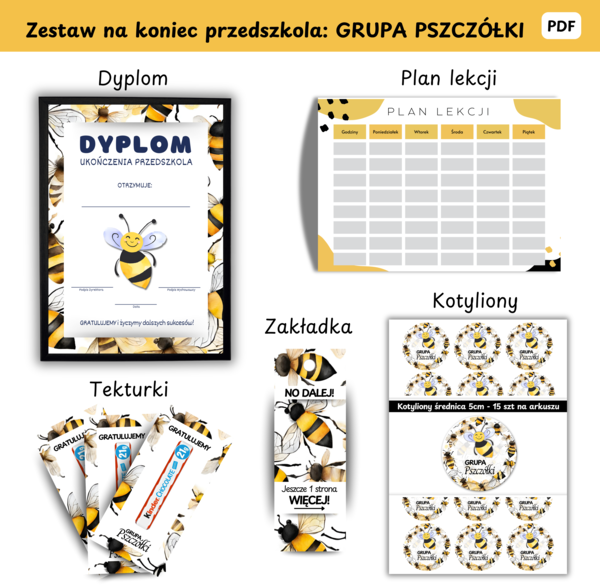 Zestaw na Zakończenie Przedszkola dla grupy pszczółki: Dyplom, plan lekcji, zakładka, tekturka, kotyliony 🩷