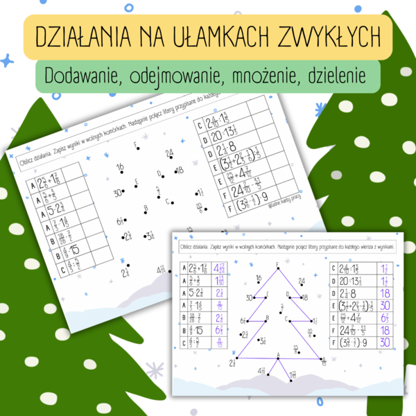 DZIAŁANIA NA UŁAMKACH ZWYKŁYCH - łączenie kropek / dodawanie / odejmowanie / mnożenie / dzielenie - ŚWIĘTA / BOŻE NARODZENIE