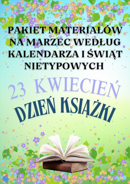 PAKIET MATERIAŁÓW NA MARZEC WEDŁUG KALENDARZA ŚWIĄT I DNI NIETYPOWYCH